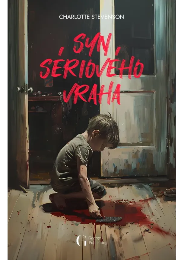Charlotte Stevenson - Syn sériového vraha