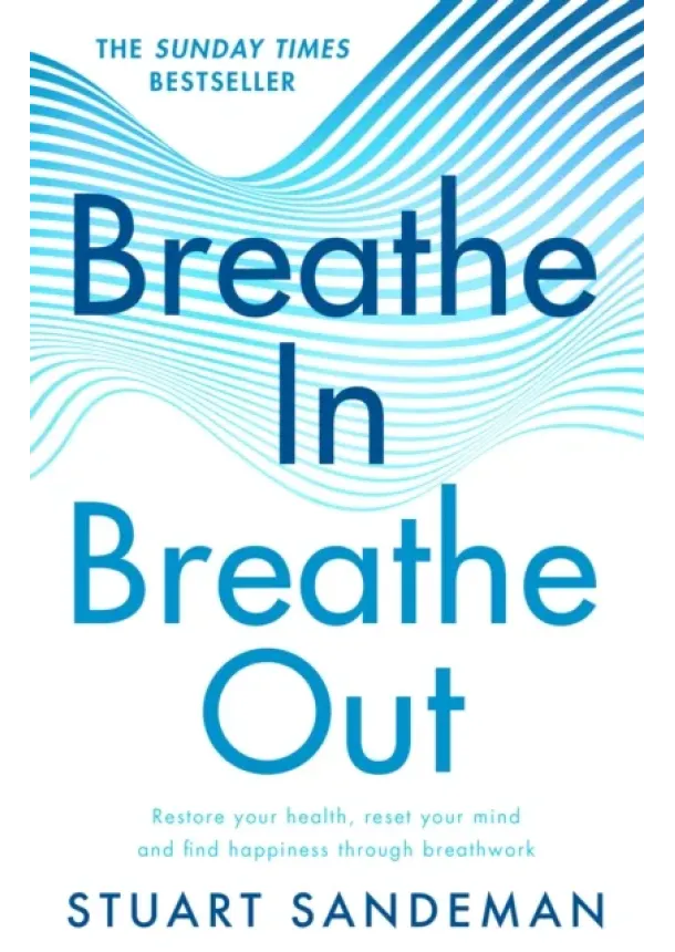 Stuart Sandeman - Breathe In, Breathe Out
