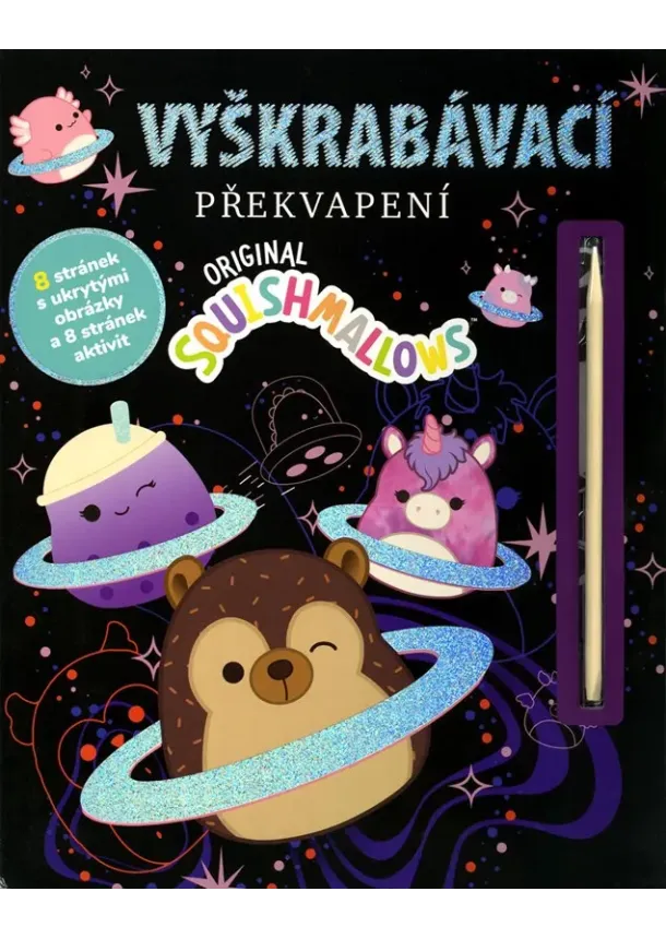 Kolektiv - Squishmallows - Vyškrabávací překvapení