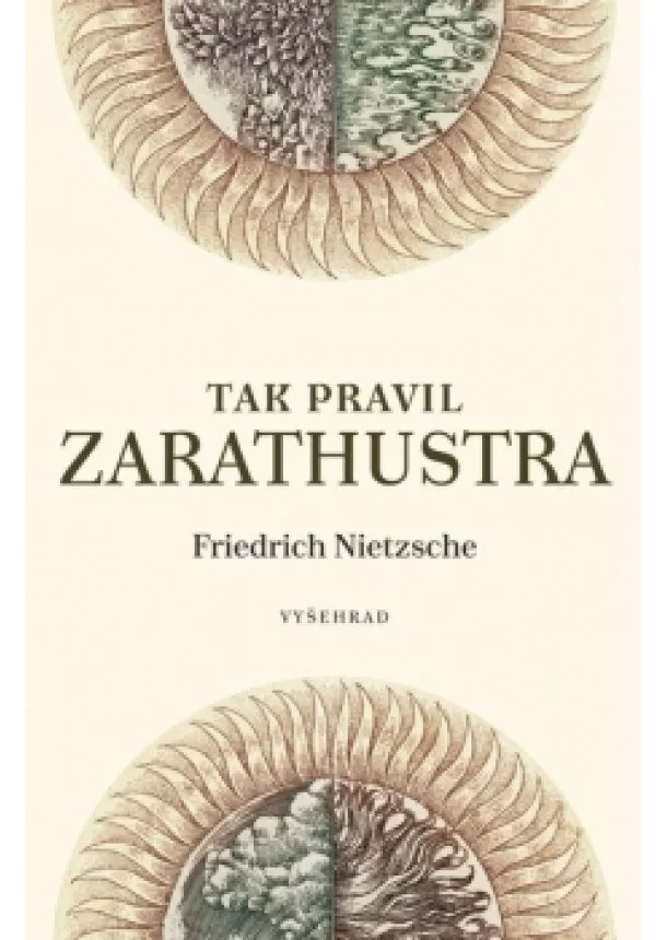 Friedrich Nietzsche - Tak pravil Zarathustra