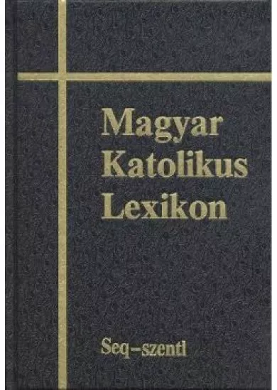 MAGYAR KATOLIKUS LEXIKON XII.