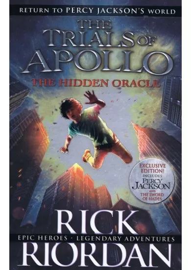 The Hidden Oracle - The Trials Of Apollo  Book 1