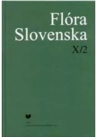 Flóra Slovenska X/2