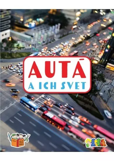 Autá a ich svet