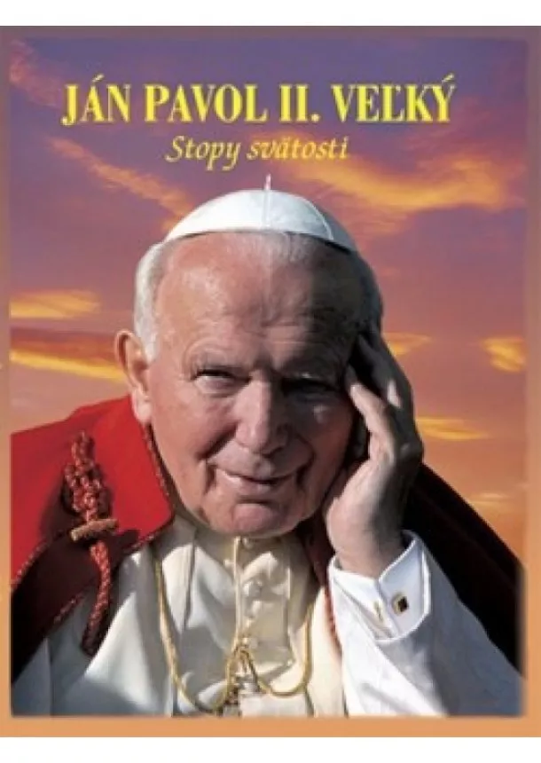 Kolektív - Ján Pavol II. stopy svätosti + Tajomstvo záchrany
