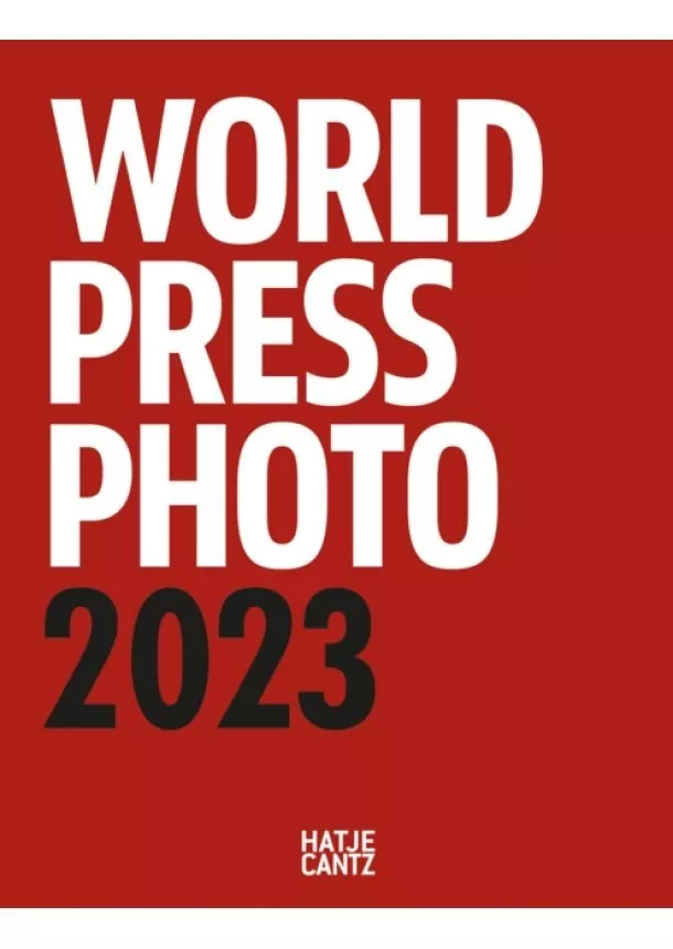 World Press Photo Foundation - World Press Photo Yearbook 2023