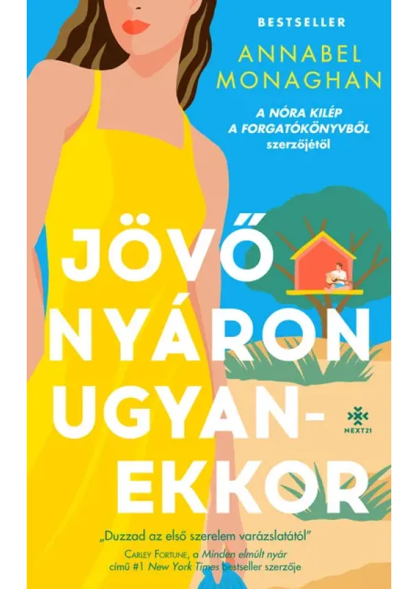 Annabel Monaghan - Jövő nyáron ugyanekkor