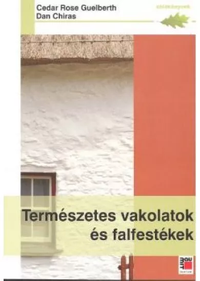 TERMÉSZETES VAKOLATOK ÉS FALFESTÉKEK