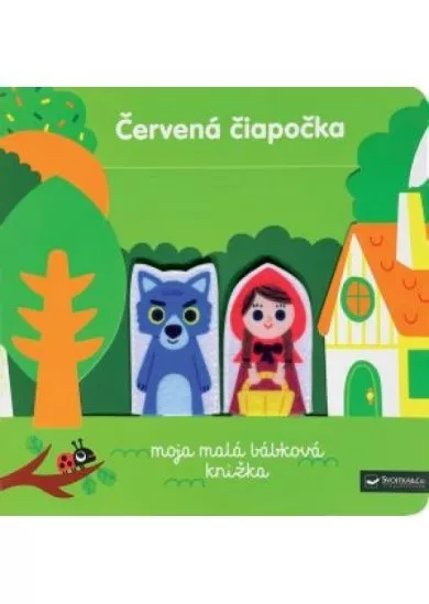 Červená čiapočka - moja malá bábková knižka