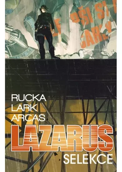 Lazarus 2: Selekce