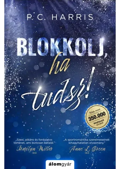 Blokkolj, ha tudsz! (éldekorált)