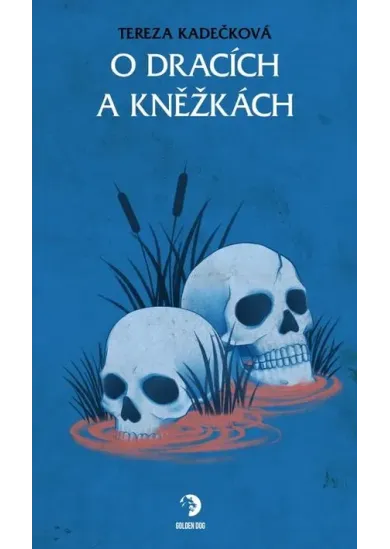 O dracích a kněžkách