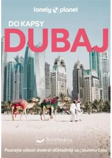Dubaj do kapsy - Lonely Planet
