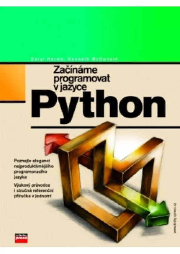 Daryl Harms, Kenneth McDonald - Začínáme programovat v jazyce Python