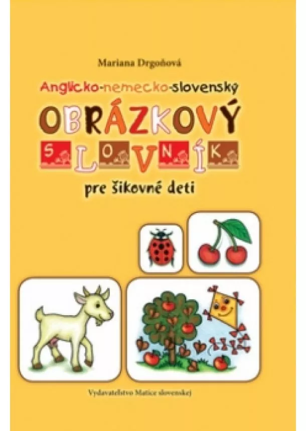 Mariana Drgoňová - Obrázkový slovník anglicko-nemecko-slovenský