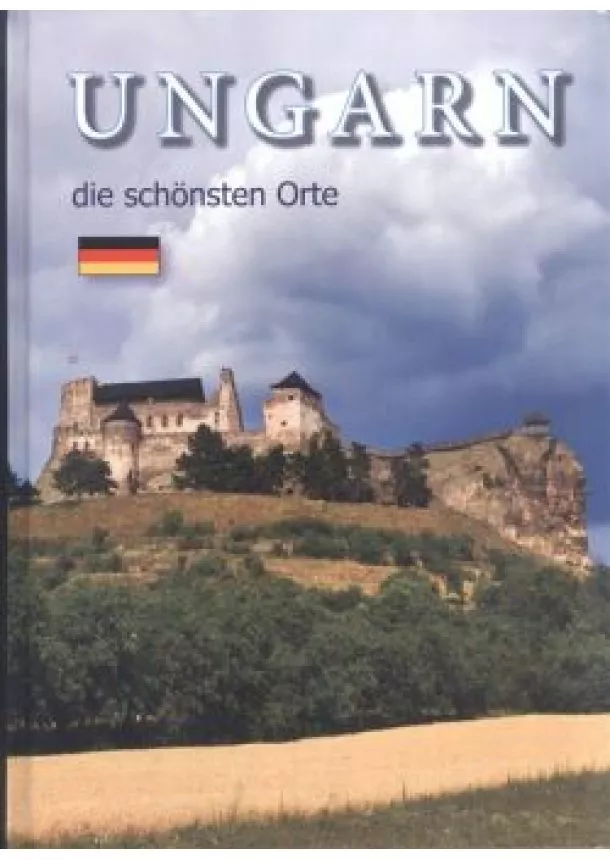 UNGARN - DIE SCHÖNSTEN ORTE