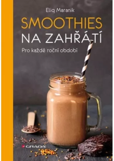 Smoothies na zahřátí - Pro každé roční období