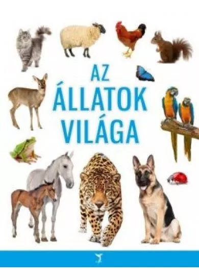 AZ állatok világa