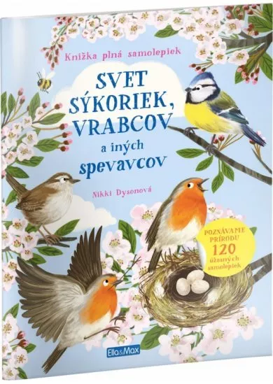 Svet sýkoriek, vrabcov a iných spevavcov