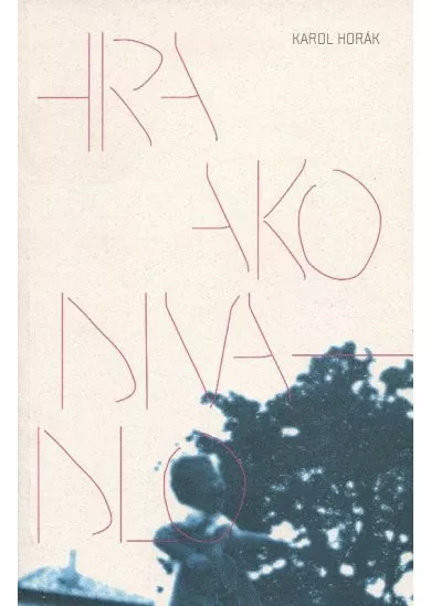 Hra ako divadlo