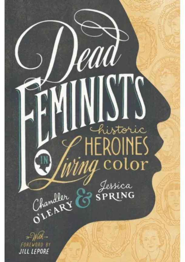 Chandler O'Leary, Jessica Spring - Dead Feminists