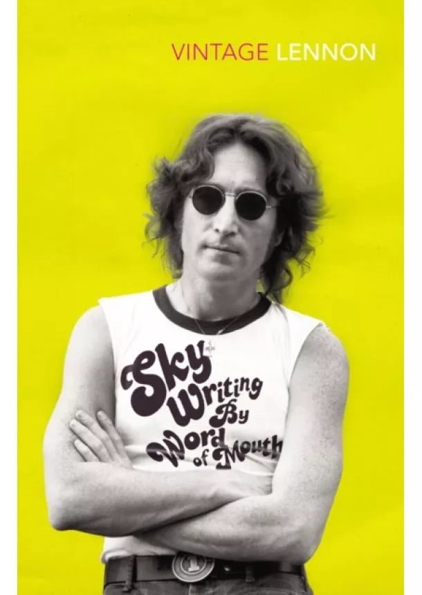 John Lennon - Skywriting By Word of Mouth