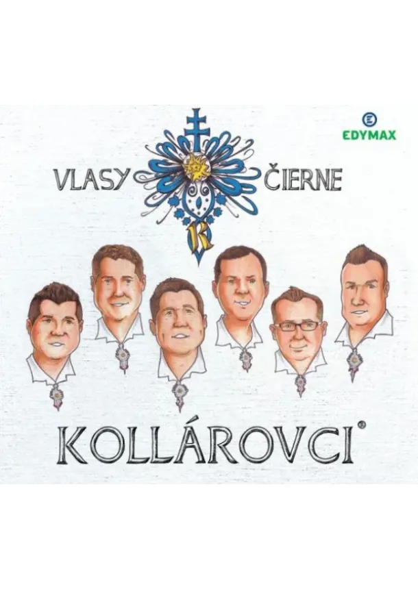 Kollárovci - Kollárovci: Vlasy čierne - CD