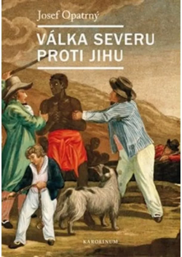 Josef Opatrný - Válka Severu proti Jihu