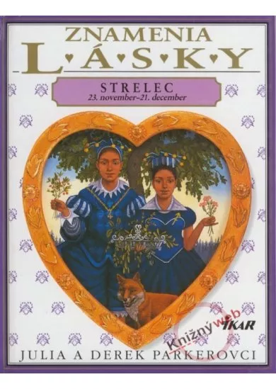 Znamenie lásky - Strelec