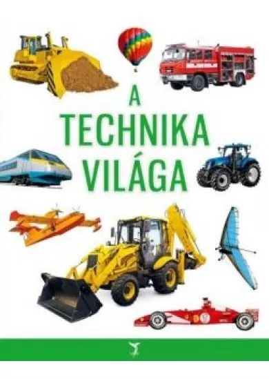 A technika világa