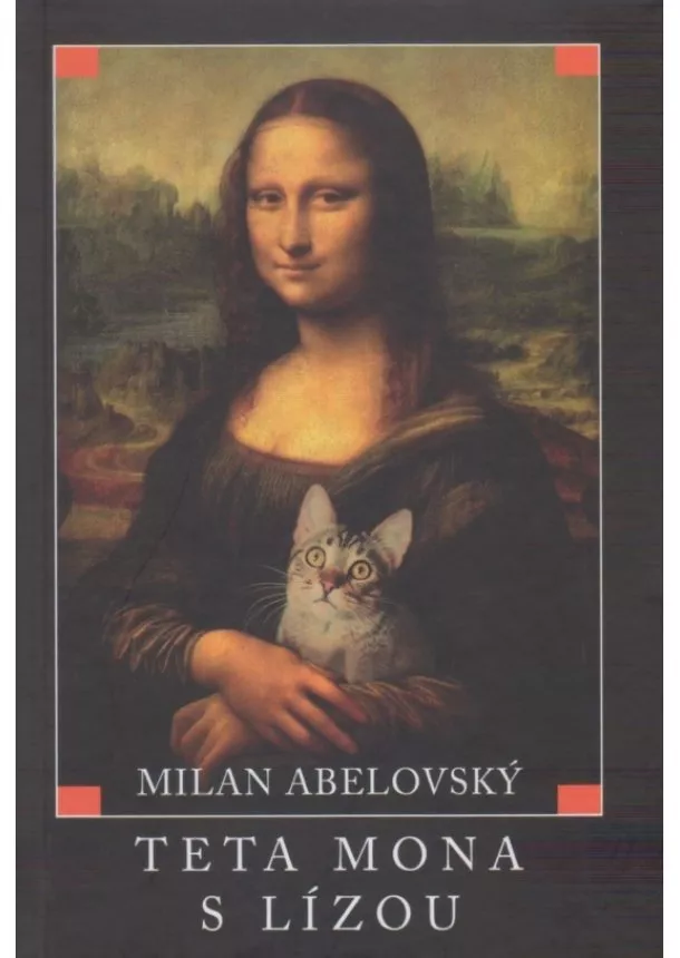 Milan Abelovský - Teta Mona s Lízou