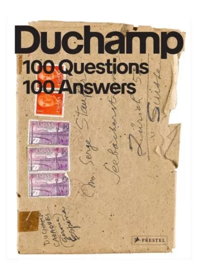 Marcel Duchamp 100 Questions, 100 Answers