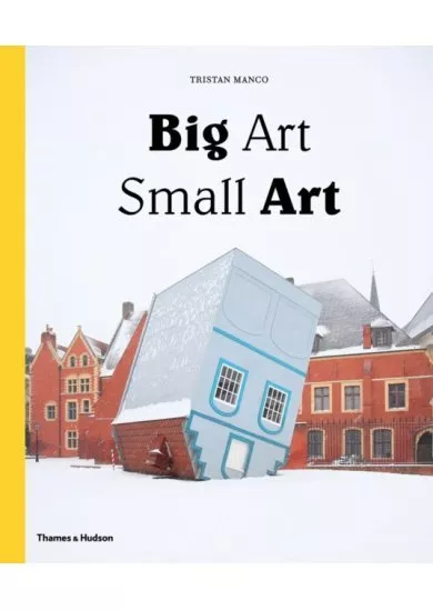 Big Art  Small Art