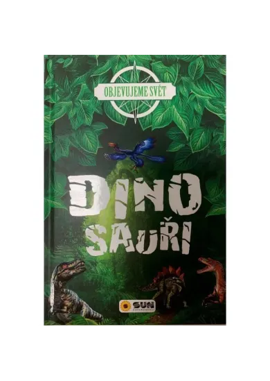 Dinosauři - Objevujeme svět (Dárkový box - kniha + výukové karty)