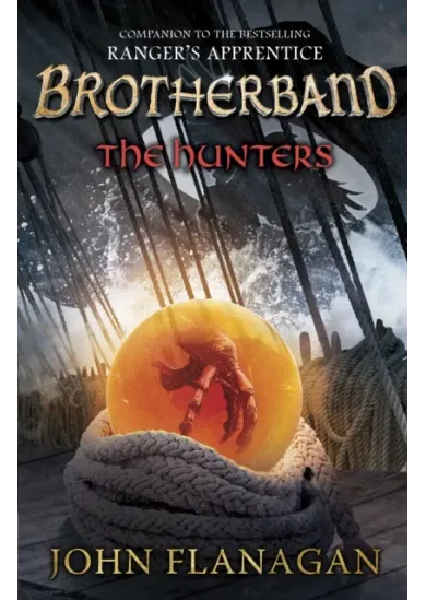 The Hunters (Brotherband Book 3)