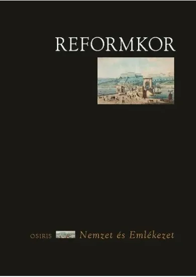Reformkor - Nemzet és emlékezet