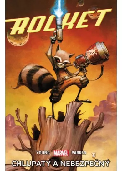 Rocket: Chlupatý a nebezpečný