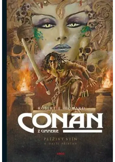 Conan: Plíživý stín a další příběhy - Conan z Cimmerie (5.díl)