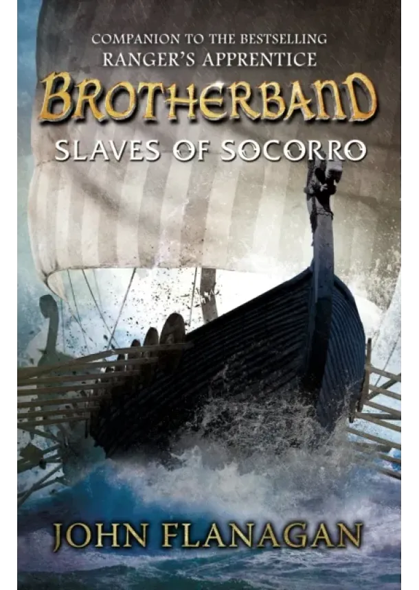 John Flanagan - Slaves of Socorro (Brotherband Book 4)