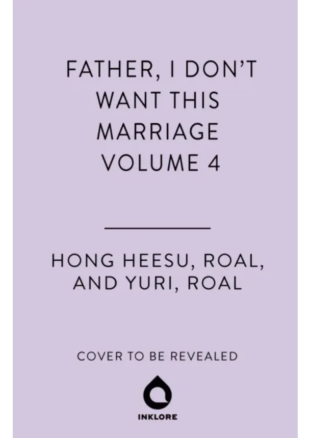  Hong Heesu,  Yuri - Father, I Dont Want This Marriage, Vol. 4