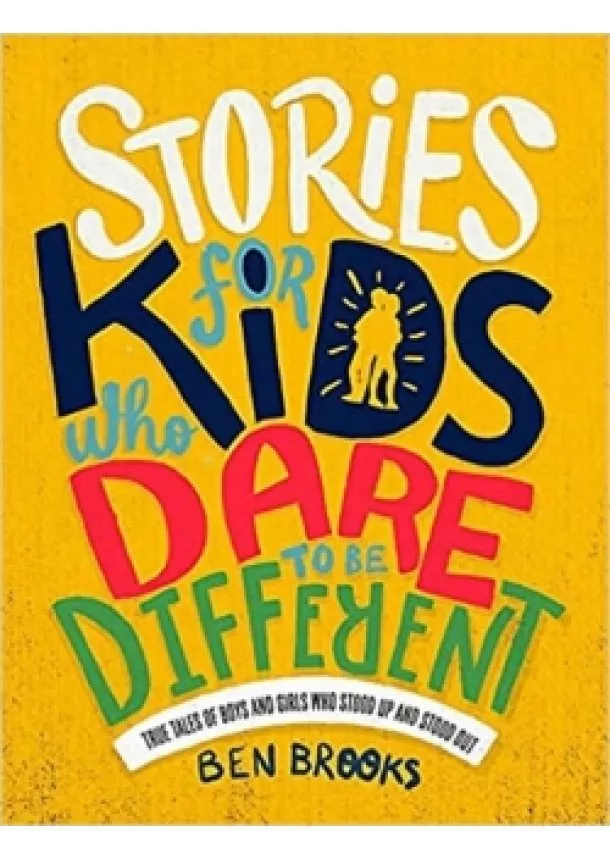 autor neuvedený - Stories for Kids Who Dare to b
