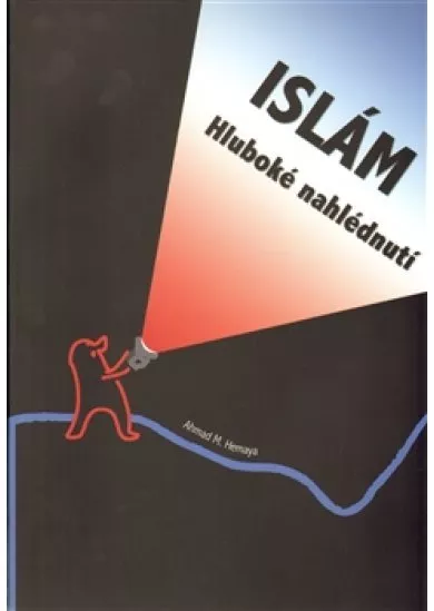 Islám – hluboké nahlédnutí