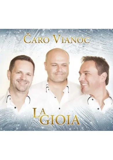La Gioia:  Čaro Vianoc - CD