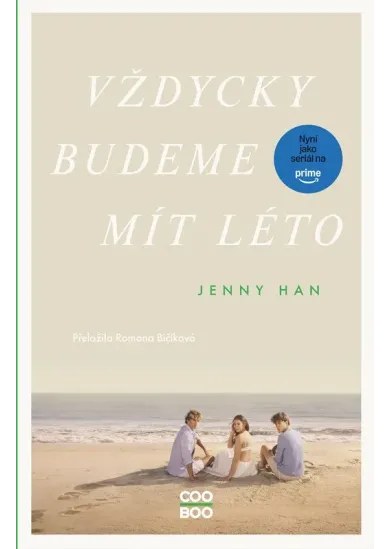Vždycky budeme mít léto