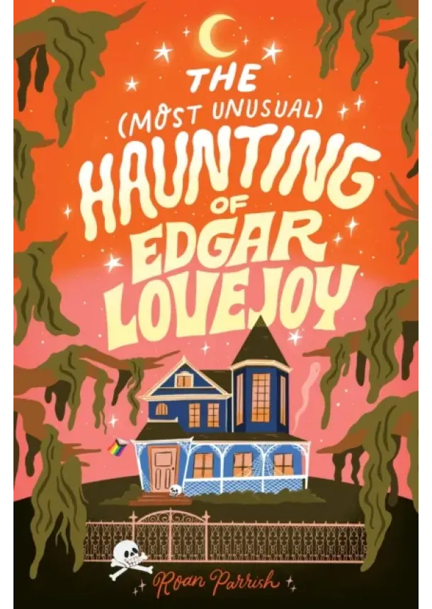 Roan Parrish - The Most Unusual Haunting of Edgar Lovejoy