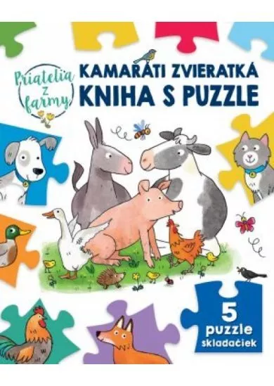 Kamaráti zvieratká kniha s puzzle Priate