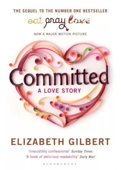 Committed : A Love Story