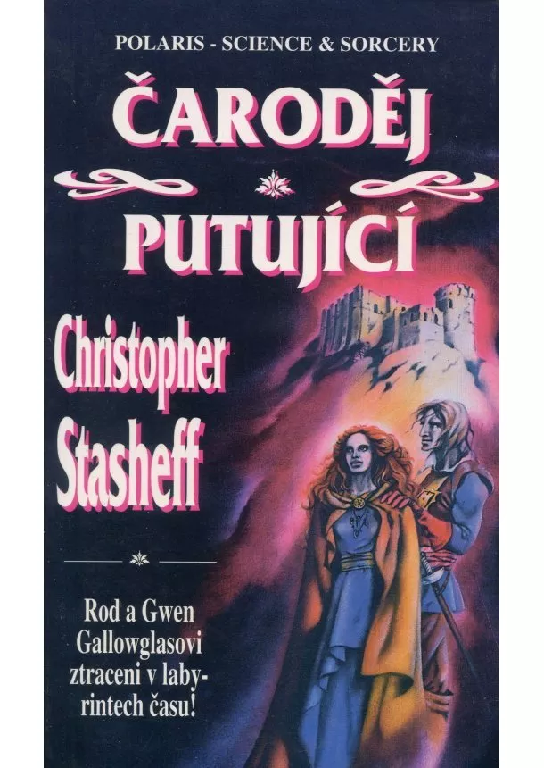 Christopher Stasheff  - Čaroděj putující