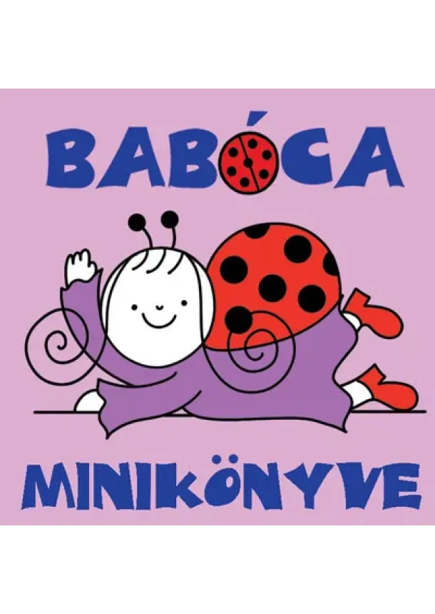 Bartos Erika - Babóca minikönyve