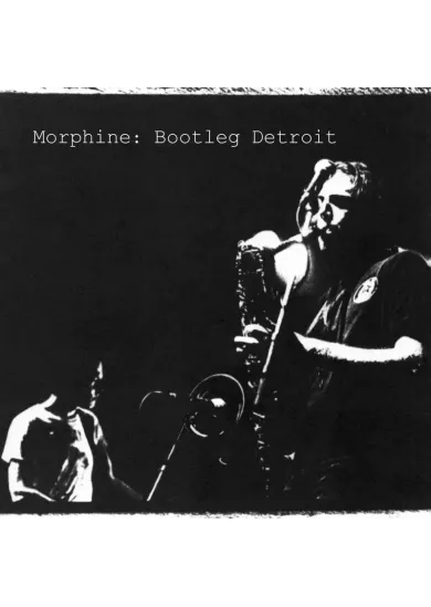 Morphine:  Bootleg Detroit (Rsd 2025) / 140g